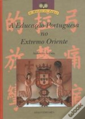 Capa do artigo A Educaçao Portuguesa no Extremo Oriente