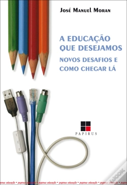 Capa do artigo A Educação Que Desejamos