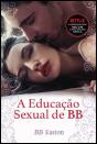A Educação Sexual de BB - Preview