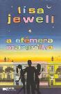 A Efémera Maravilha - Preview