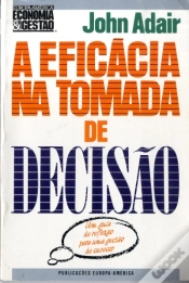 Capa do artigo A Eficácia na Tomada de Decisão