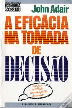 Capa do artigo A Eficácia na Tomada de Decisão