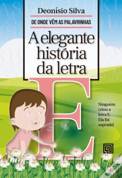 Capa do artigo A Elegante História Da Letra E