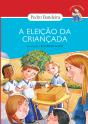 A Eleição Da Criançada - Preview