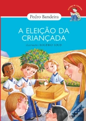 Capa do artigo A Eleição Da Criançada