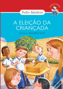 Capa do artigo A Eleição Da Criançada