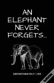 Capa do artigo A Elephant Never Forgets...Unfortunately