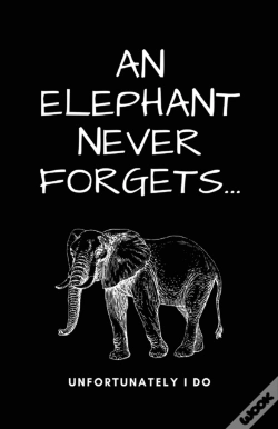 Capa do artigo A Elephant Never Forgets...Unfortunately