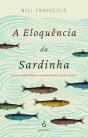 A Eloquência da Sardinha - Preview