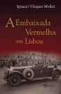 A Embaixada Vermelha em Lisboa - Preview