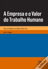 A Empresa E O Valor Do Trabalho Humano
