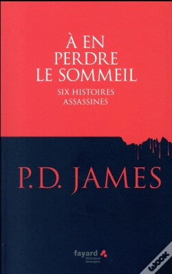 Capa do artigo À En Perdre Le Sommeil ; Six Histoires Assassines