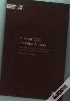 A Encarnação do Filho de Deus