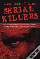 A Enciclopédia de Serial Killers