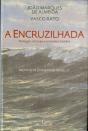 A Encruzilhada - Preview