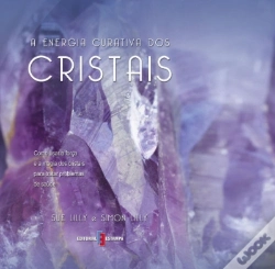 Capa do artigo A Energia Curativa dos Cristais