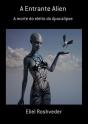 A Entrante Alien - Preview