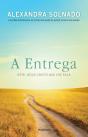 A Entrega - Preview