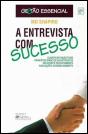 A Entrevista com Sucesso - Preview
