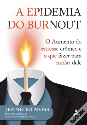 Capa do artigo A Epidemia Do Burnout