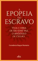A Epopeia do Escravo