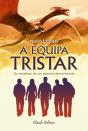A Equipa Tristar - Preview