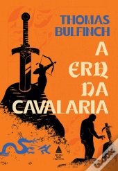 A Era Da Cavalaria