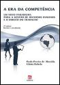 A Era da Competência - Preview