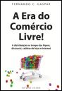 A Era do Comércio Livre! - Preview