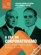 A Era Do Corporativismo