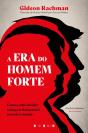 A Era Do Homem-Forte - Preview