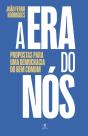 A Era do Nós - Preview
