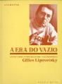 A Era do Vazio - Preview