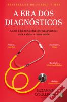 A Era dos Diagnósticos