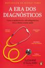 A Era dos Diagnósticos - Preview