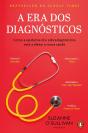 A Era Dos Diagnósticos - Preview