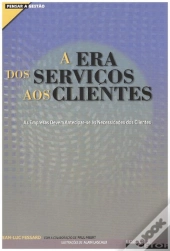 A Era dos Serviços aos Clientes