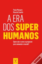 Capa do artigo A Era dos Super Humanos