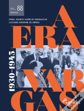 A Era Vargas: (1930-1945) - Volume 2