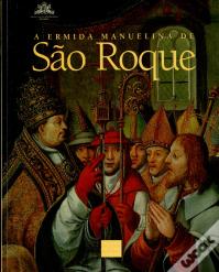 A Ermida Manuelina de São Roque
