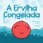 A Ervilha Congelada - Preview