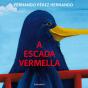 A Escada Vermella   - Preview