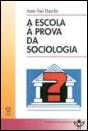 A Escola à Prova da Sociologia - Preview