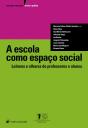 A escola como espaço social - Preview