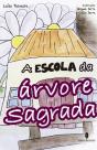 A Escola da Árvore Sagrada - Preview