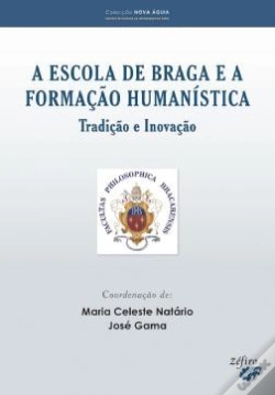 Capa do artigo A Escola de Braga e a Formação Humanística - Tradição e Inovação