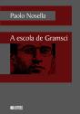 A Escola De Gramsci - Preview