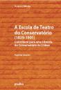 A Escola de Teatro do Conservatório (1839-1901) - Preview