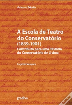 Capa do artigo A Escola de Teatro do Conservatório (1839-1901)