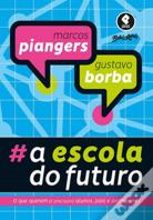A Escola do Futuro